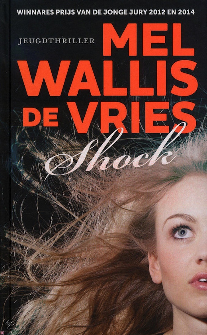 Jeugdthriller 'Shock' van Mel Wallis de