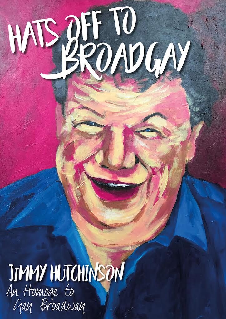 Theaterlegende Jimmy Hutchinson brengt homage aan Gay Broadway
